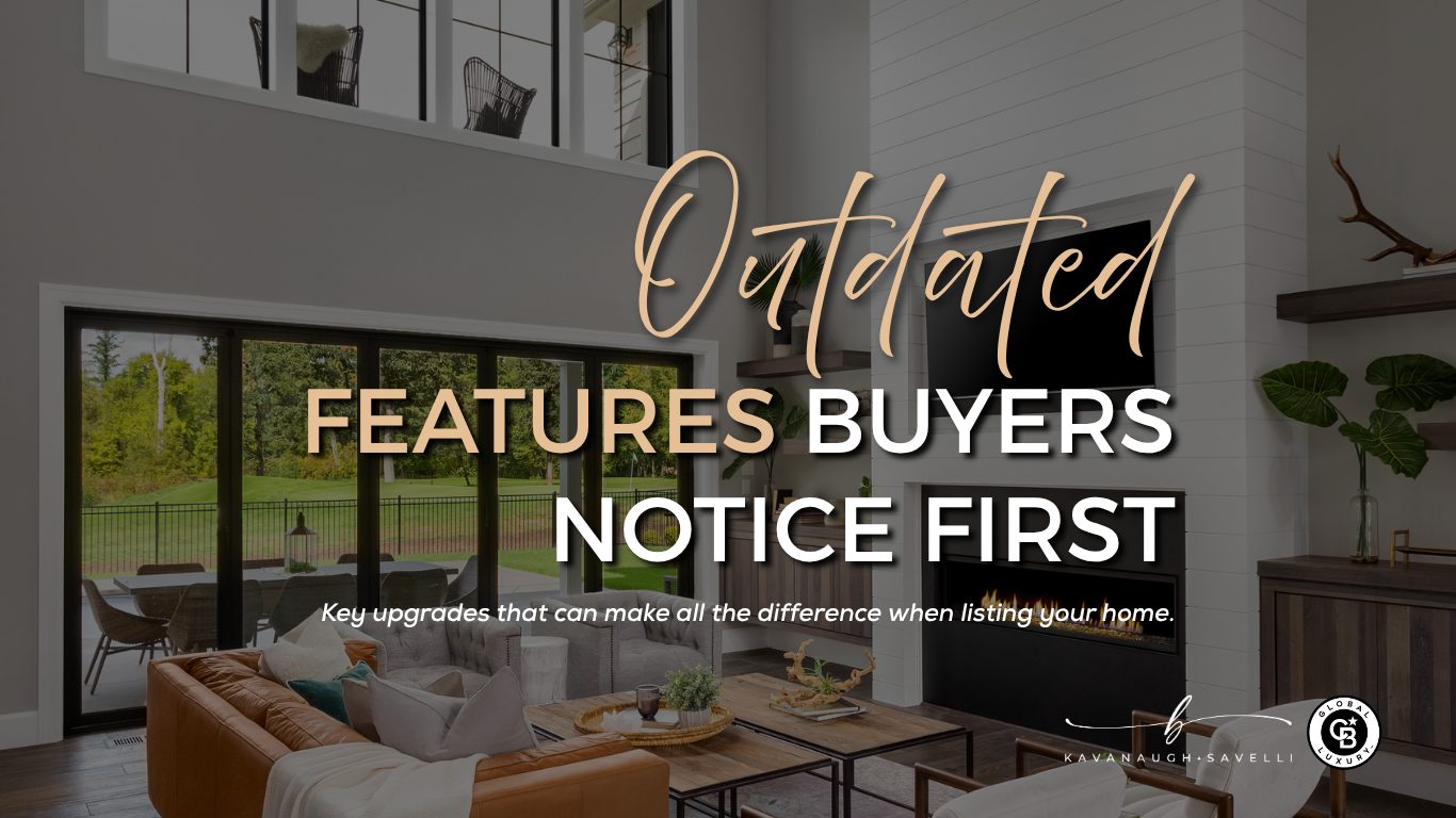 Outdated features buyers notice first when listing your home